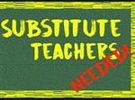 Subs Needed 